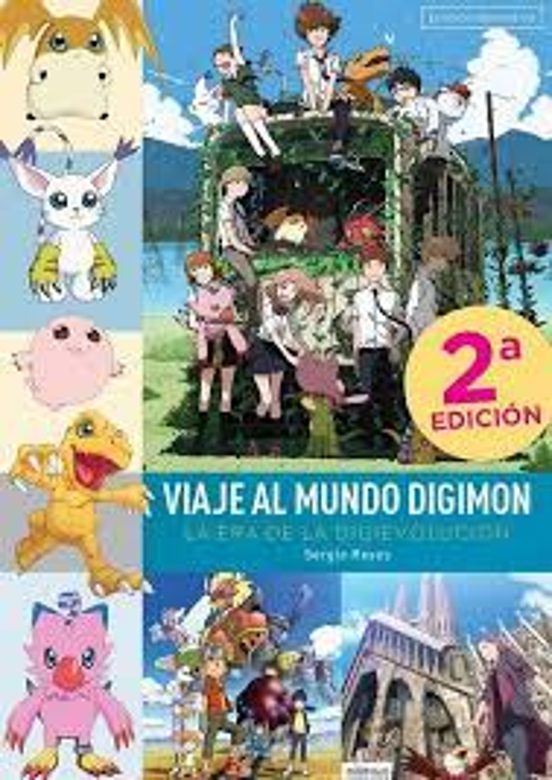 Viaje Al Mundo Digimon La Era De La Digievolucion