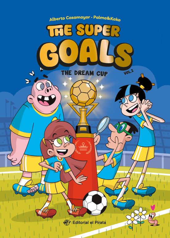 The Super Goals 2: The Dream Cup