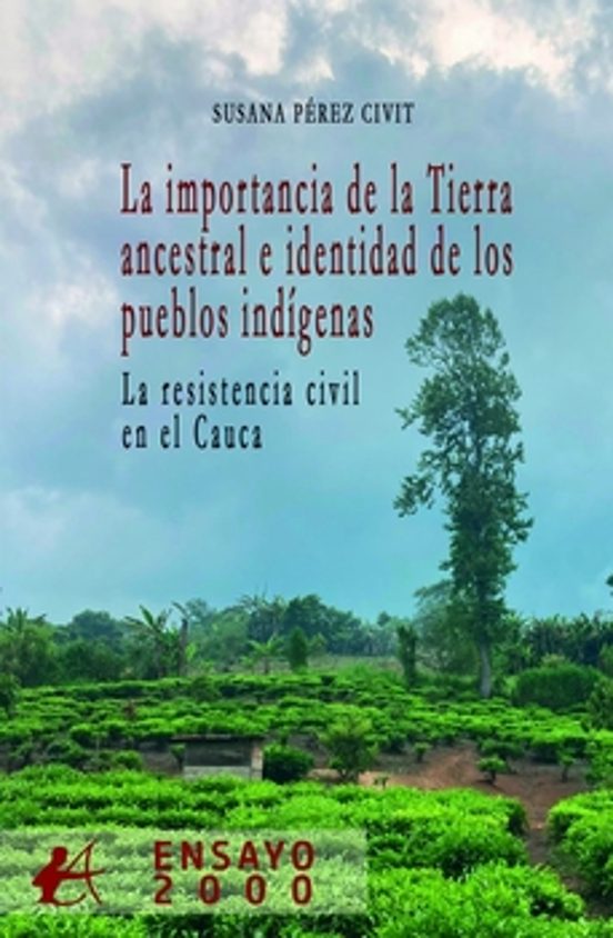 La Importancia De La Tierra Ancestral E Identidad De Los Pu