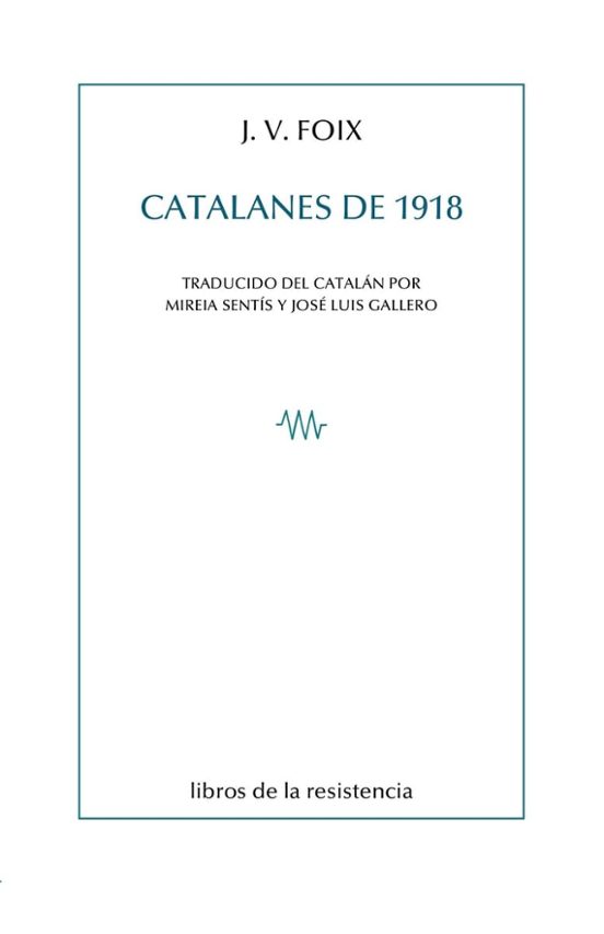 Catalanes De 1918