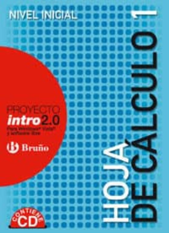 Intro 2.0: Hoja de Calculo 1: Intro