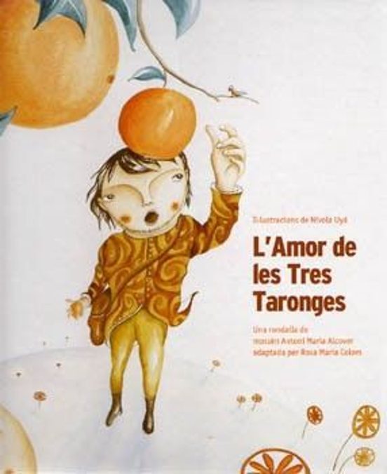 L Amor De Les Tres Taronges