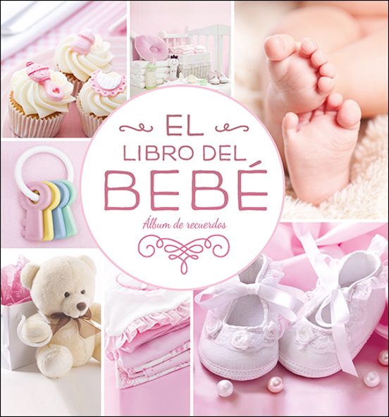 El Libro Del Bebe- Rosa