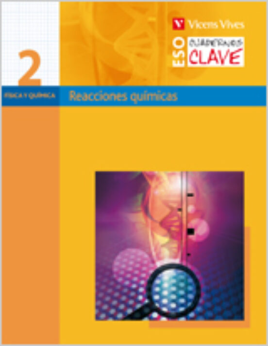 Reacciones Quimicas: Fisica Y Quimica Cuaderno Nº2