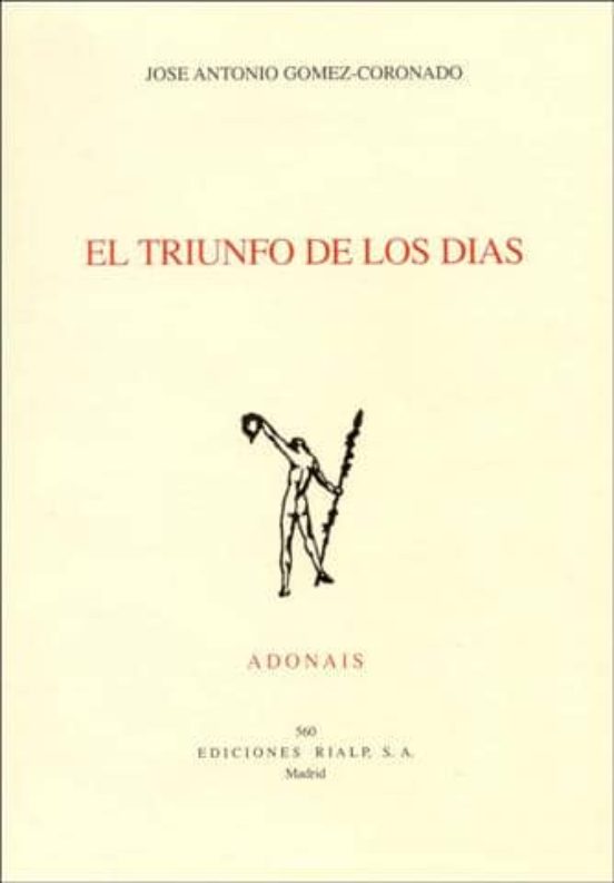 El Triunfo De Los Dias