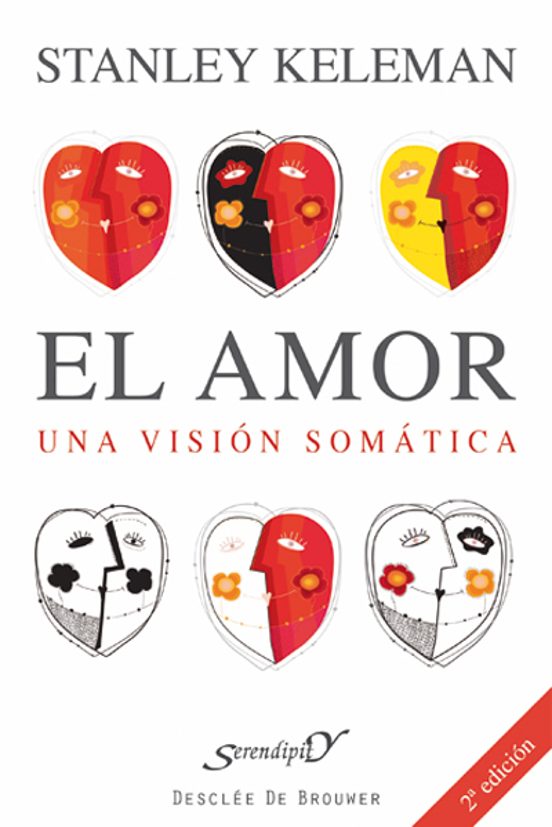 El Amor Una Vision Somatica