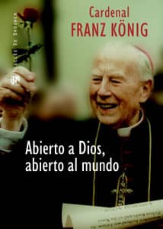 Abierto A Dios Abierto Al Mundo