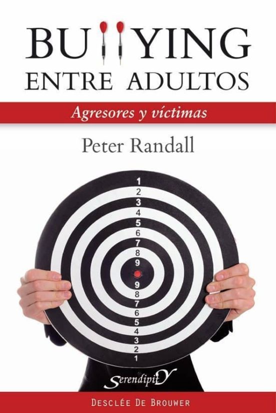 Bullyng Entre Adultos: Agresores Y Victimas