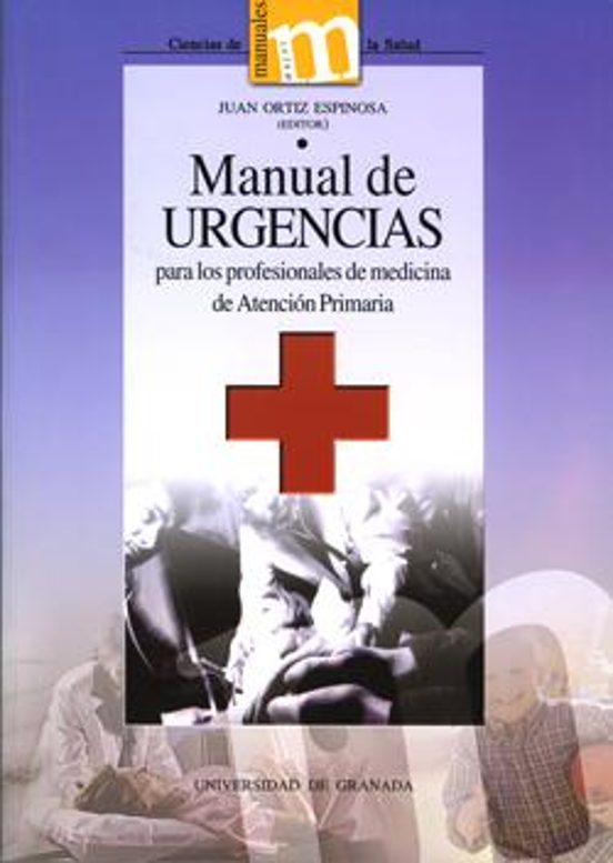 Manual De Urgencias Para Los Profesionales De Medicina De Atención Primaria
