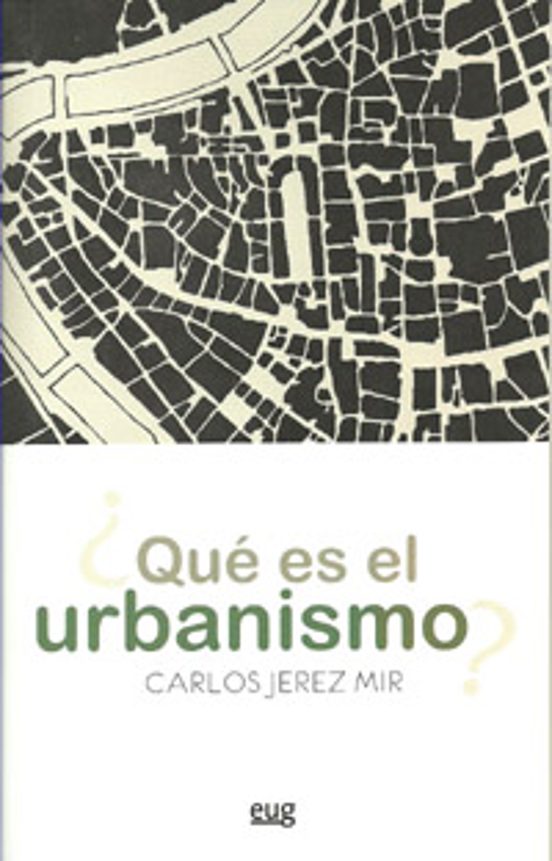 ¿Qué Es El Urbanismo?