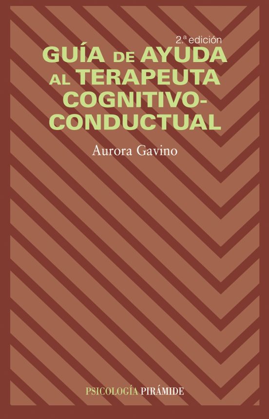 Guía De Ayuda Al Terapeuta Cognitivo-conductual