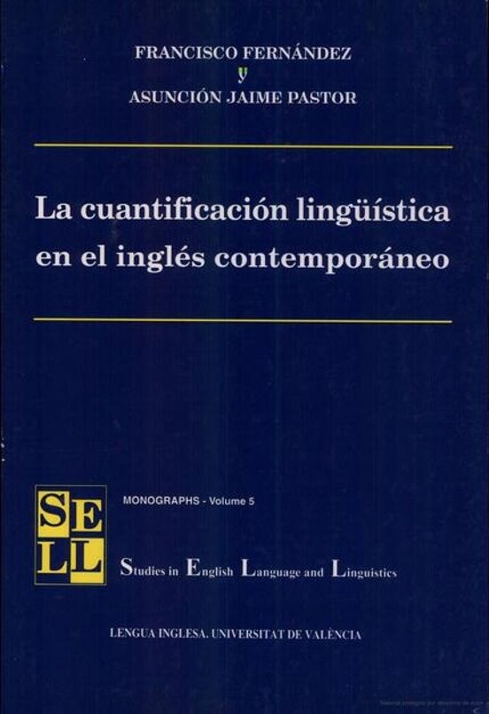 La Cuantificación Lingüística En El Inglés Contemporáneo