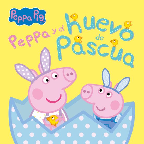 Portada de Peppa Pig y el Huevo de Pascua