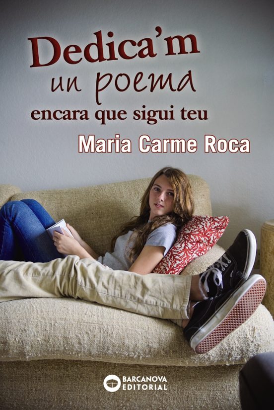 Dedica M un Poema Encara Que Sigui Teu