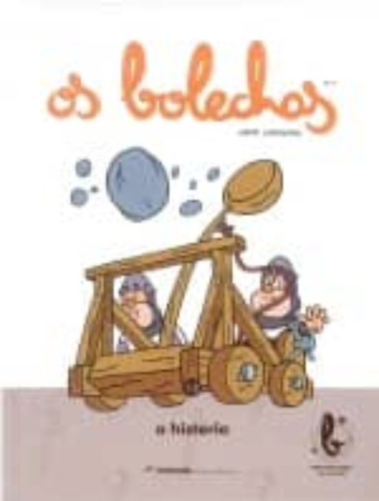 Os Bolechas 13. A Historia