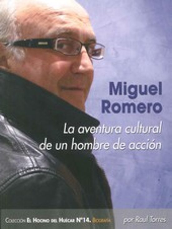 La Aventura Cultural De Un Hombre De Accion