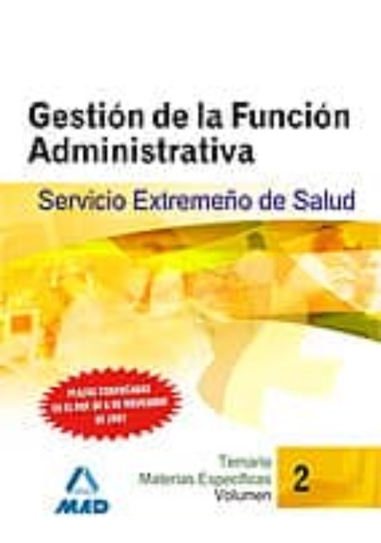 Gestion De La Funcion Administrativa Del Servicio Extremeño De Sa Lud
