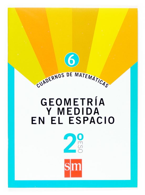 Cuaderno Matematicas 6. Geometria Y Medida En El Plano 2º Eso