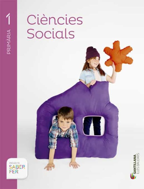 C. Socials Projecte Saber Fer 1º Primaria Edicion 2014