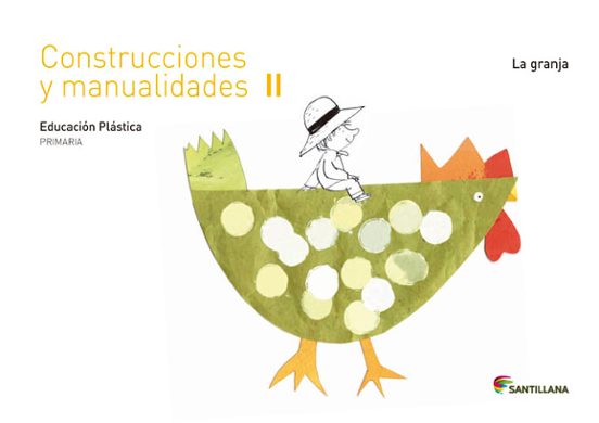 Construcciones y Manualidades Cuaderno Educación Plástica 2º Primaria