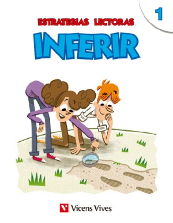 Estrategias Lectoras. Inferir 1