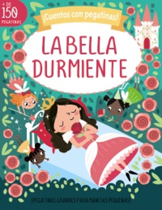 ¡Cuentos Con Pegatinas! La Bella Durmiente