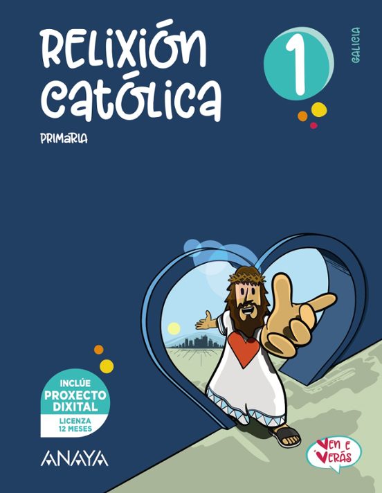 Relixión Católica 1º Educacion Primaria Galicia Ven e Verás