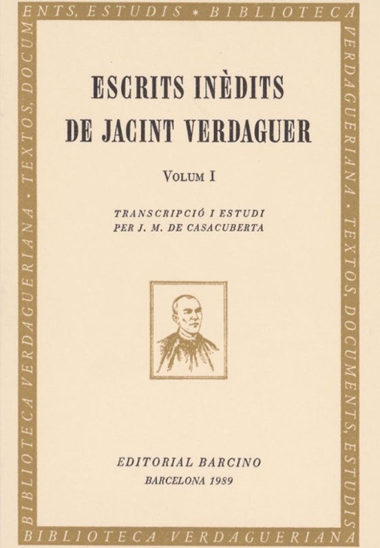 Escrits Inedits De Jacint Verdaguer Tomo 1