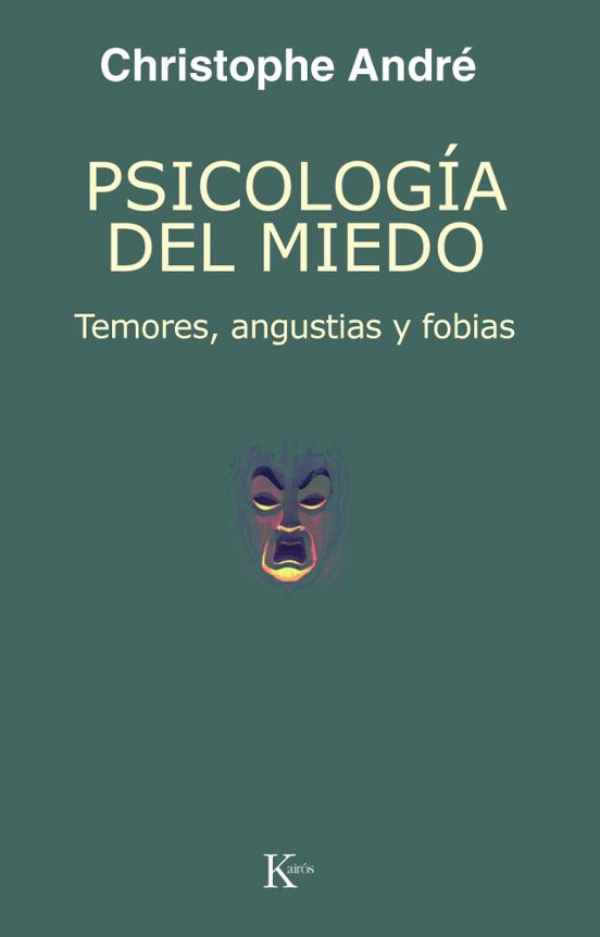 Portada de Psicologia del Miedo: Temores Angustias y Fobias