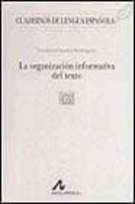 La Organizacion Informativa Del Texto