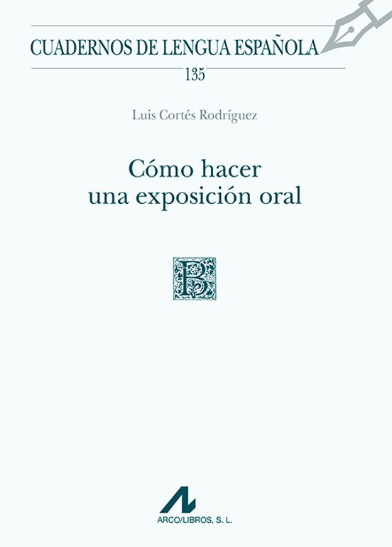 Cómo Hacer Una Exposición Oral