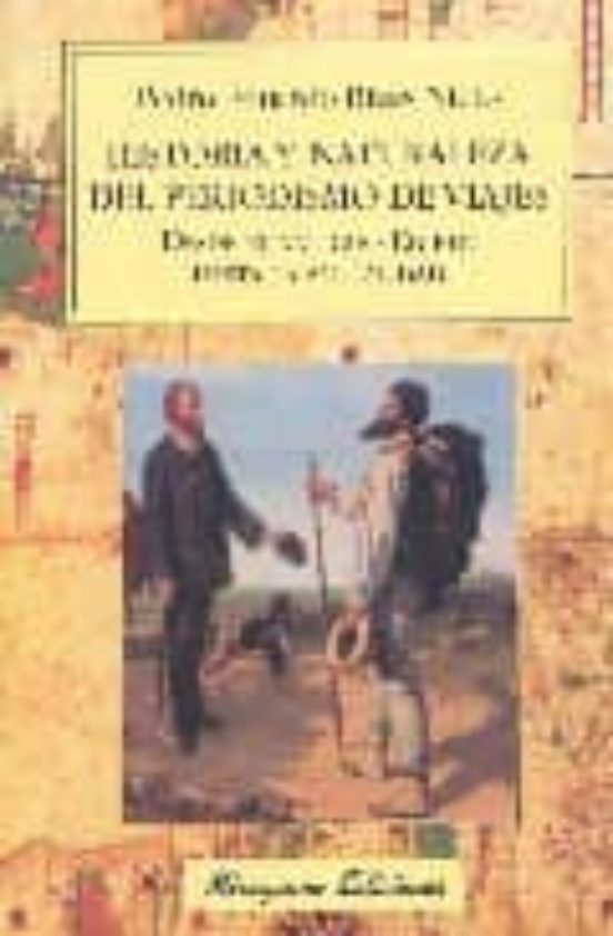 Historia Y Naturaleza Del Periodismo De Viajes