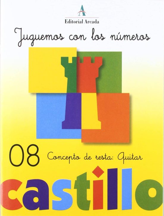 Castillo 8. Jugamos Con Los Números: Concepto De Resta