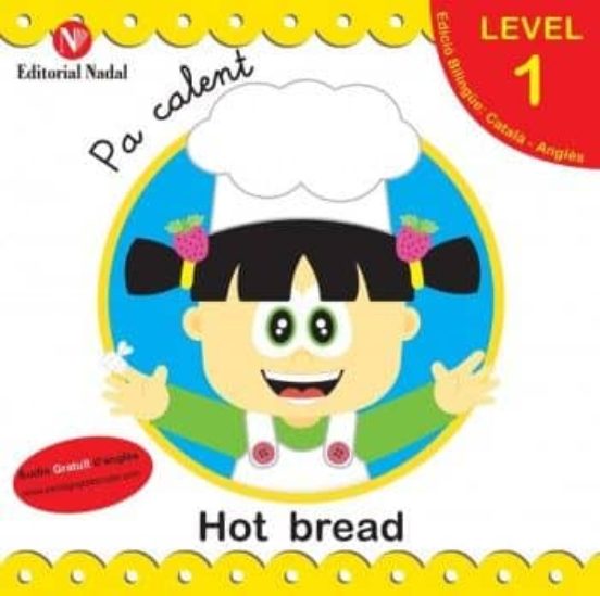 Pa Calent. Hot Bread