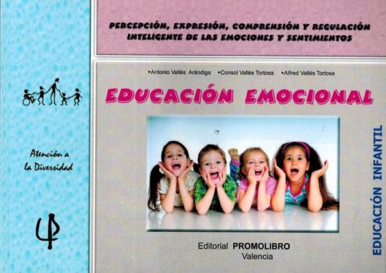 Educacion Emocional. Educacion Infantil: Recepcion Expresion Comprensi