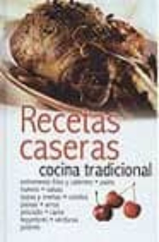 Recetas Caseras Cocina Tradicional
