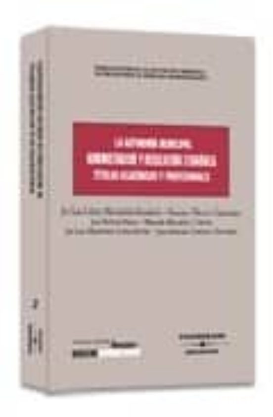 La Autonomia Municipal Administracion Y Regulacion Economica