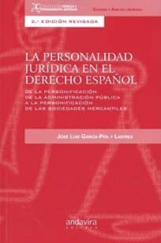 La Personalidad Jurídica en el Derecho Español: De la Personificacion