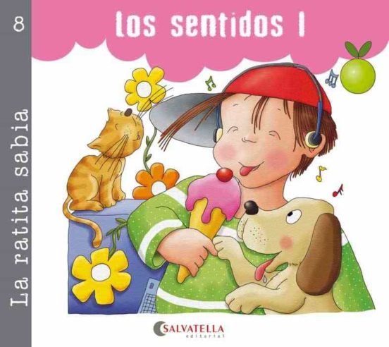 Los Sentidos I