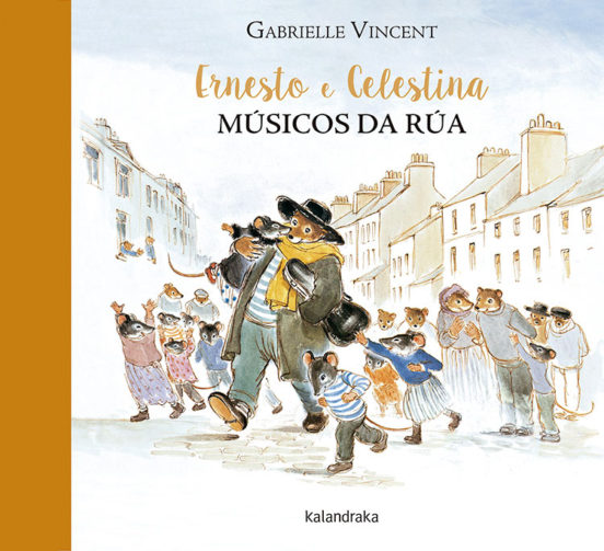 Ernesto E Celestina. Musicos Na Rua