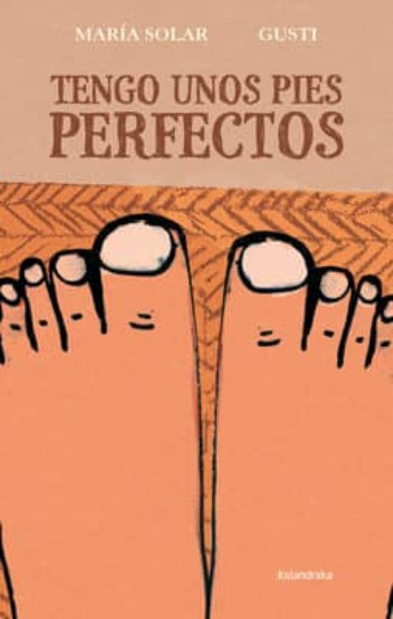 Tengo Unos Pies Perfectos