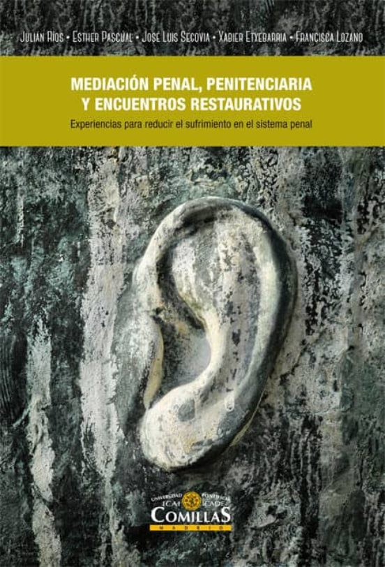 Mediación Penal Penitenciaría Y Encuentros Restaurativos