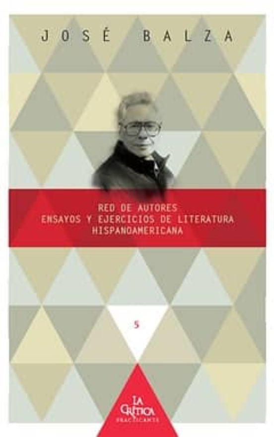 Red De Autores: Ensayos Y Ejercicios De Literatura Hispanoamerica Na