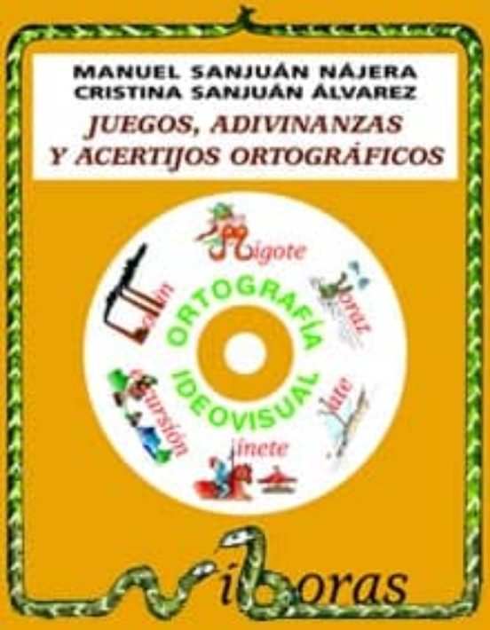 Juegos Adivinanzas Y Acertijos Ortograficos Nº 1