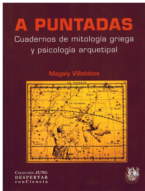 A Puntadas. Cuadernos De Mitología Griega Y Psicología Arquetipal