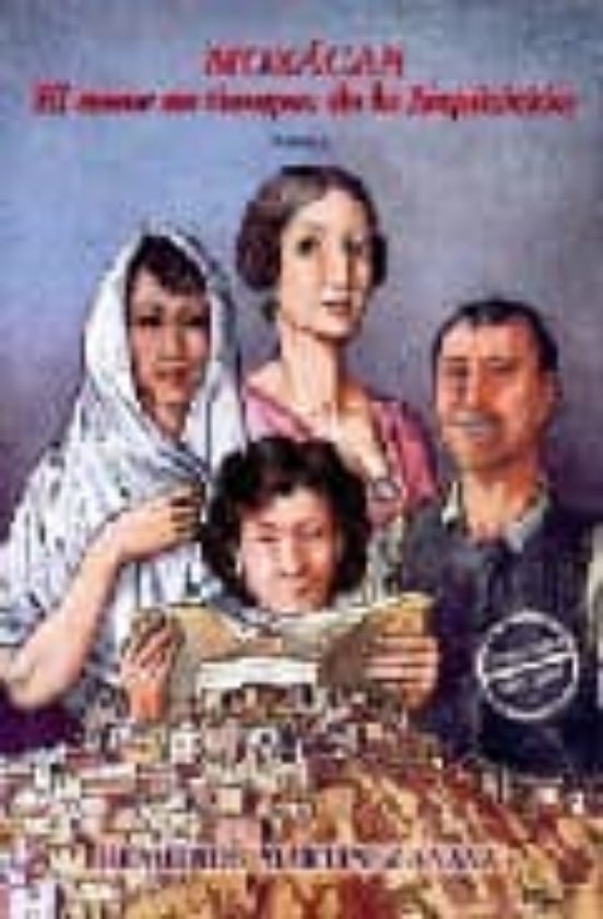 Moxácar. El Amor En Tiempos De La Inquisición
