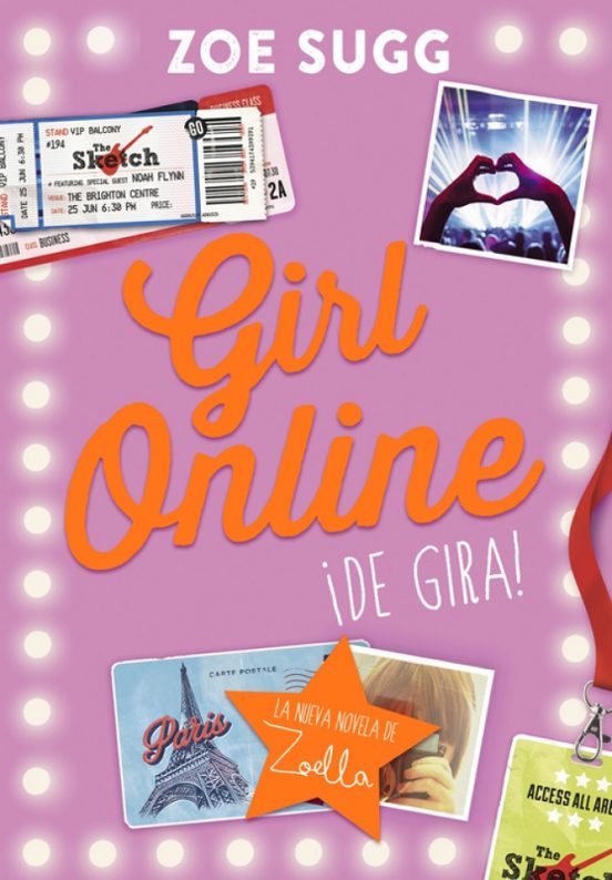 Girl Online 2 - ¡De Gira!