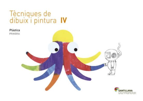 Tècniques de Dibuix i Pintura: Plástica 4º Primaria