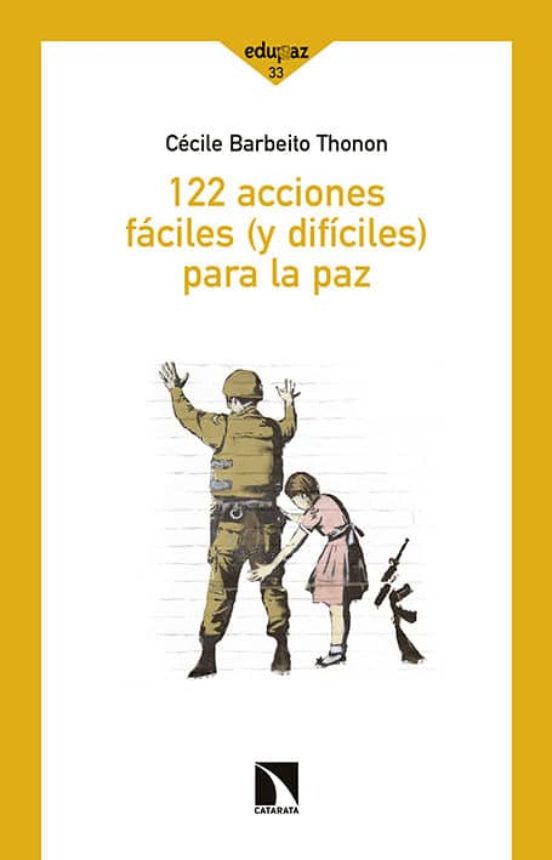 122 Acciones Fáciles Para La Paz