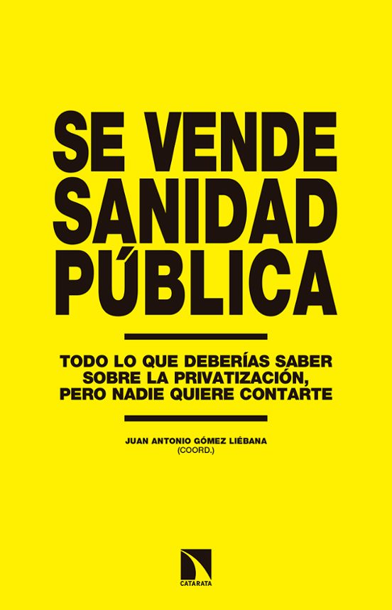 Se Vende Sanidad Publica: Todo Lo Que Deberias Saber Sobre La Privatiz